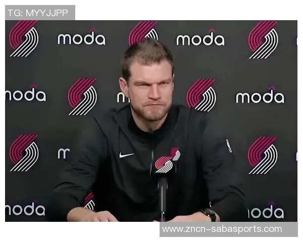 斯普利特回忆波波教诲称不熟悉队友将影响上场机会